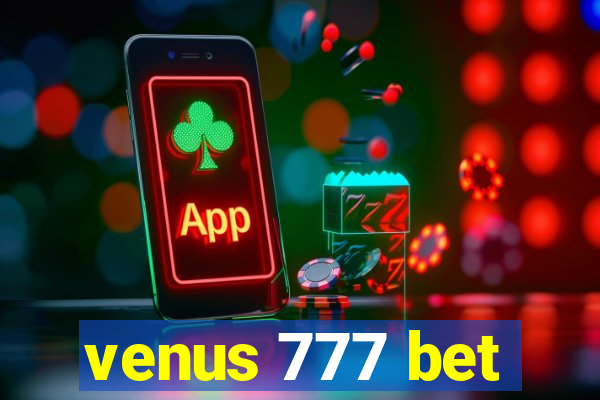 venus 777 bet